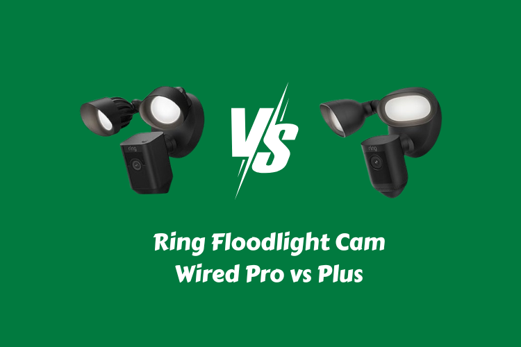 Ring Floodlight Cam Wired Pro vs Plus