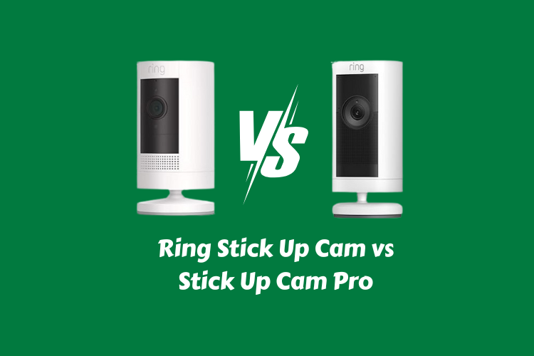 Ring Stick Up Cam vs Stick Up Cam Pro