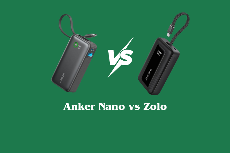 Anker Nano vs Zolo