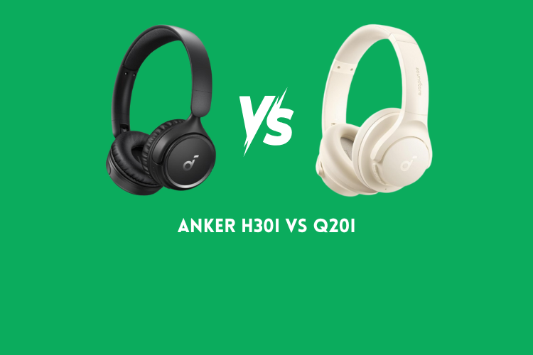 Anker H30i vs Q20i