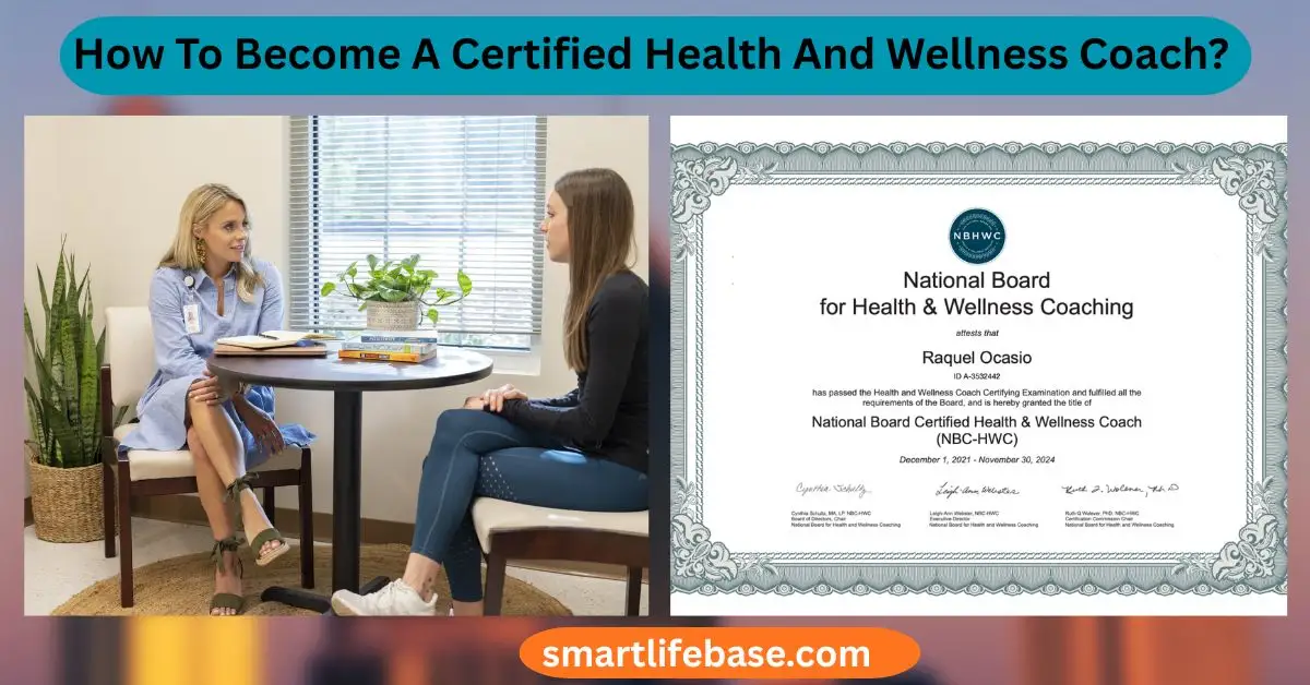 How To Become A Certified Health And Wellness Coach
