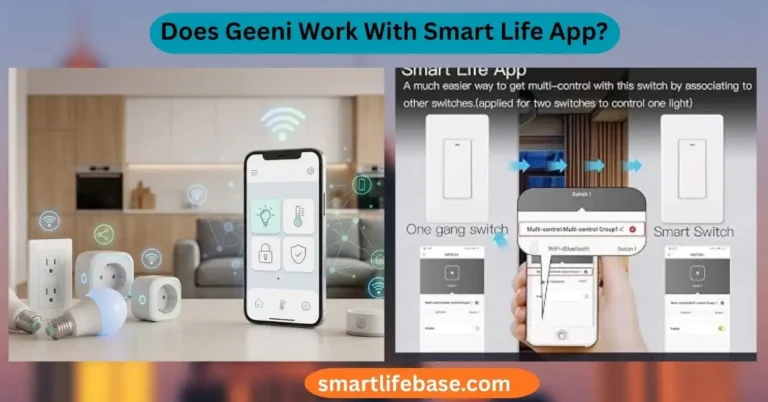 Does Geeni Work With Smart Life App