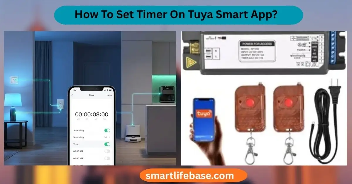 How To Set Timer On Tuya Smart App